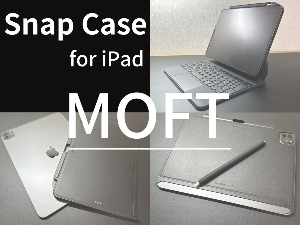 MOFT Snap Case for iPad